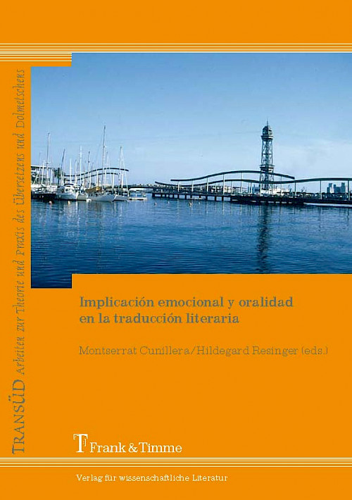Implicación emocional y oralidad en la traducción literaria