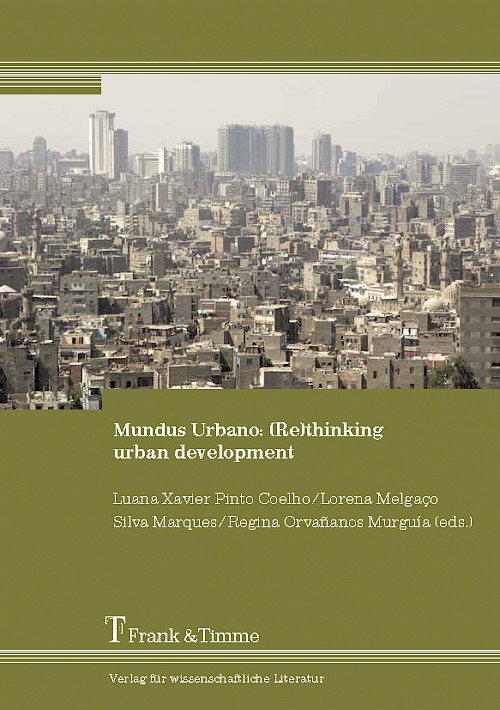 Mundus Urbano: (Re)thinking urban development