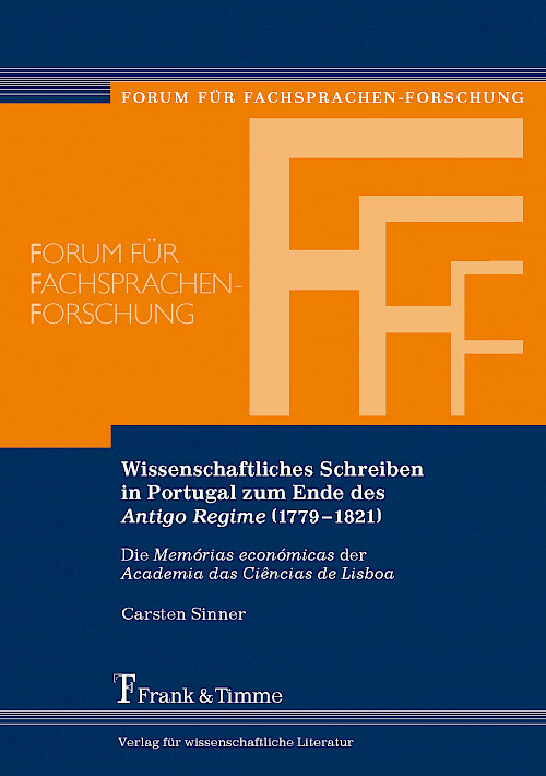 Wissenschaftliches Schreiben in Portugal zum Ende des Antigo Regime (1779–1821)