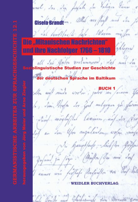 Die „Mitauischen Nachrichten“ und ihre Nachfolger 1766–1810, 2 Bände