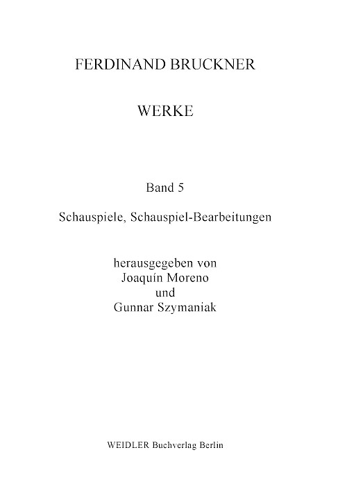 Werke, Tagebücher, Briefe – Band 5