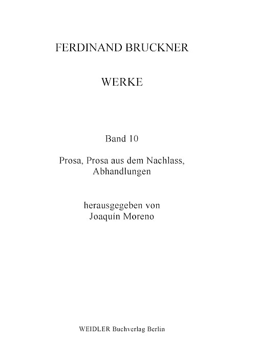 Werke, Tagebücher, Briefe – Band 10