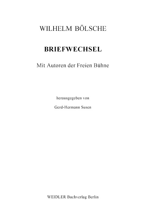 Briefwechsel – Mit Autoren der Freien Bühne