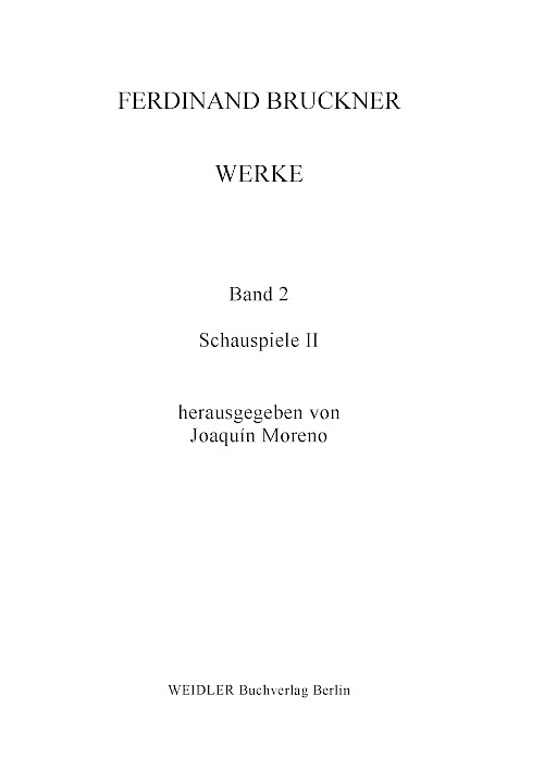 Werke, Tagebücher, Briefe – Band 2