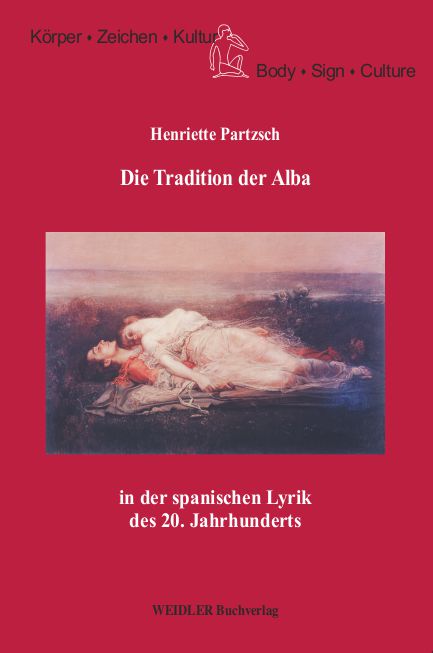 Die Tradition der Alba in der spanischen Lyrik des 20. Jahrhunderts