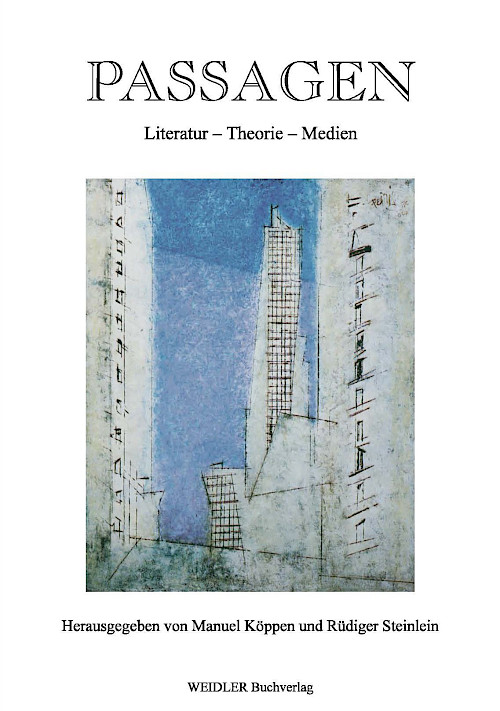 Passagen. Literatur – Theorie – Medien
