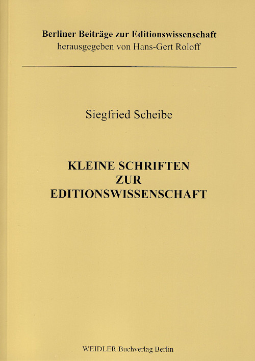 Kleine Schriften zur Editionswissenschaft