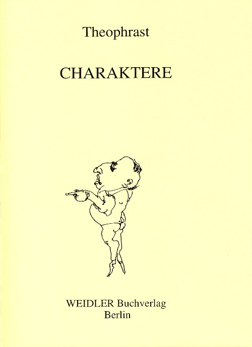 Theophrast: Charaktere