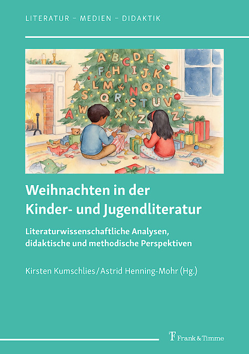 Weihnachten in der Kinder- und Jugendliteratur
